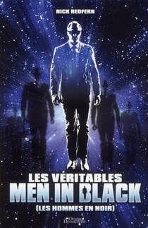 LES VERITABLES MEN IN BLACK