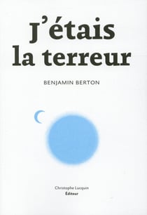 J'étais la terreur