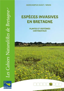 Espèces invasives en Bretagne - plantes et vertébrés continentaux