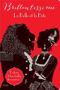 Brillantissime : la belle et la bête