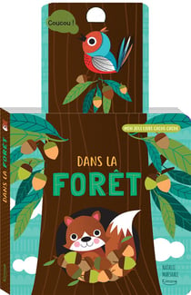 Mon joli livre cache-cache : dans la forêt
