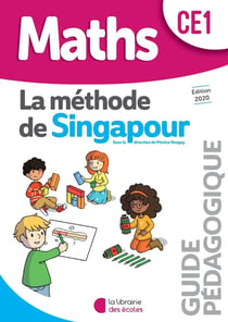 La méthode de Singapour : maths - CE1 - guide pédagogique (édition 2020)