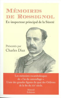 Mémoires de Rossignol - ex-inspecteur de la sûreté