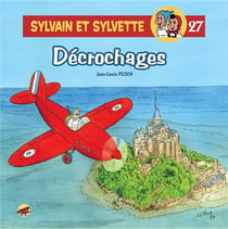 SYLVAIN ET SYLVETTE Tome 27 - DECROCHAGES