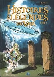 Histoires et légendes du Var Tome 5
