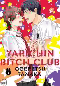 Yarichin Bitch Club Tome 3