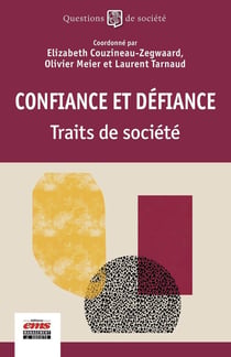 Confiance et défiance : Traits de société