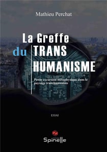 La greffe du transhumanisme