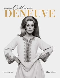 Iconique Catherine Deneuve