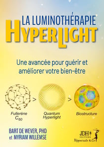 La Luminothérapie Hyperlight : Une avancée pour guérir et améliorer votre bien-être