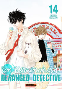 Ron Kamonohashi : deranged detective Tome 14