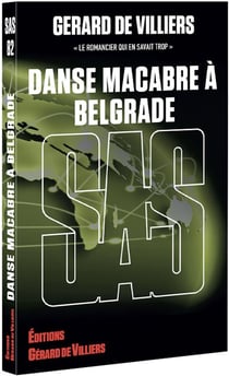 SAS Tome 82 : Danse macabre à Belgrade