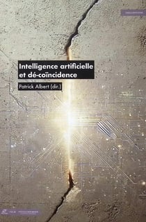 Intelligence artificielle et dé-coïncidence