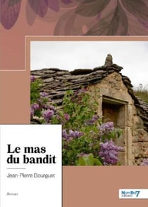 Le mas du bandit