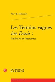 Les terrains vagues des essais : itinéraires et intertextes