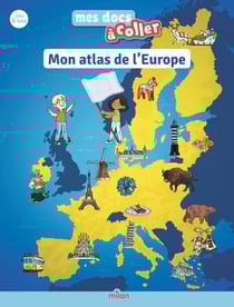 Mon atlas de l'Europe