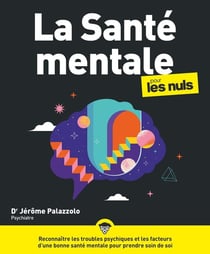 La santé mentale pour les nuls