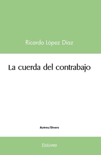 La cuerda del contrabajo