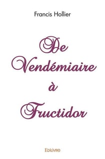 De vendemiaire a fructidor