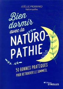 Bien dormir avec la naturopathie