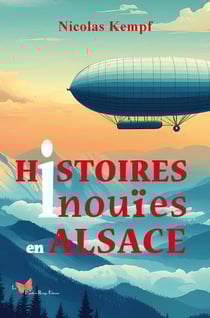 Histoires inouïes en Alsace