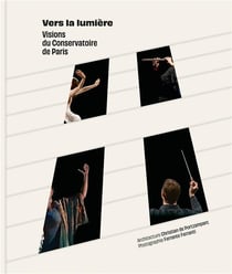 Vers la lumière : visions du conservatoire de Paris