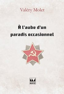 À l'aube d'un paradis occasionnel