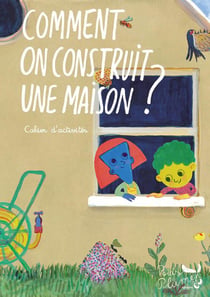 Cahier d'activité : Comment on construit une maison ?