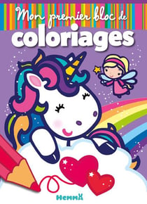 Mon premier bloc de coloriages - fées et licornes