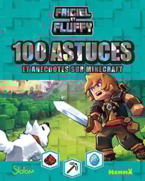 Frigiel Et Fluffy - 100 Astuces Minecraft Avec Frigiel Et Fluffy