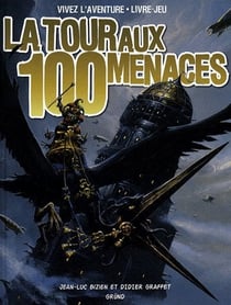 La tour aux 100 menaces (nouvelle edition)