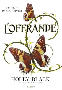 Un conte de Faes moderne Tome 1 : L'Offrande