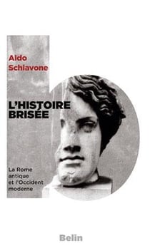 L'histoire brisée : La Rome Antique et l'Occident Moderne