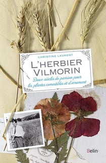 L'herbier Vilmorin - deux siècles de passion pour les plantes comestibles et d'ornement (édition 2015)