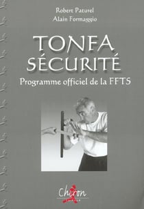 Tonfa securite - programme officiel de la ffts