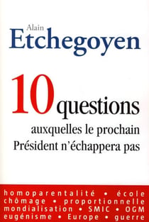 10 questions auxquelles le prochain président n'échappera pas