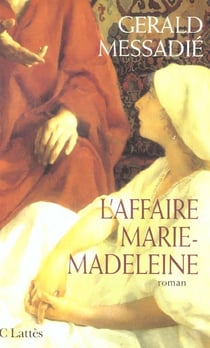 L'affaire Marie-Madeleine