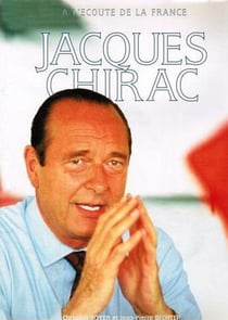 Jacques chirac - à l'écoute de la france