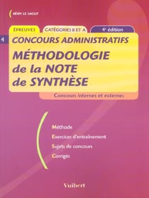 Methodologie de la note de synthese - categorie a et b (4e edition)