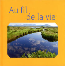 Au fil de la vie