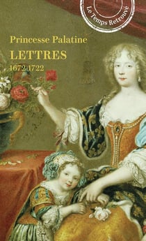 Lettres (1672-1722)
