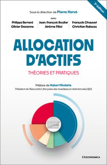 Allocation d'actifs : Théories et pratiques (3e édition)