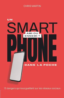 Un smartphone dans la poche : 13 dangers qui nous guettent sur les réseaux sociaux