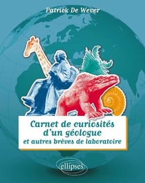 Carnet de curiosités d'un geologue Tome 2