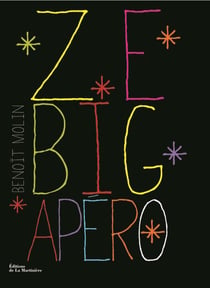 Ze big apéro