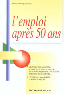 Emploi apres 50 ans (l)