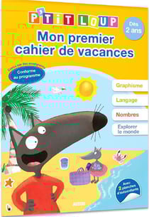 Cahier de vacances : P'tit Loup - mon premier cahier de vacances
