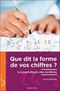 Que dit la forme de vos chiffres ? la graphologie des nombres