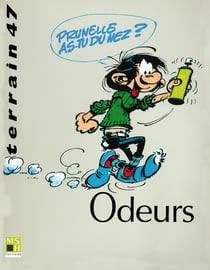 Terrain n.47 : odeurs