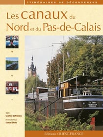 Les canaux du nord et du pas-de-calais